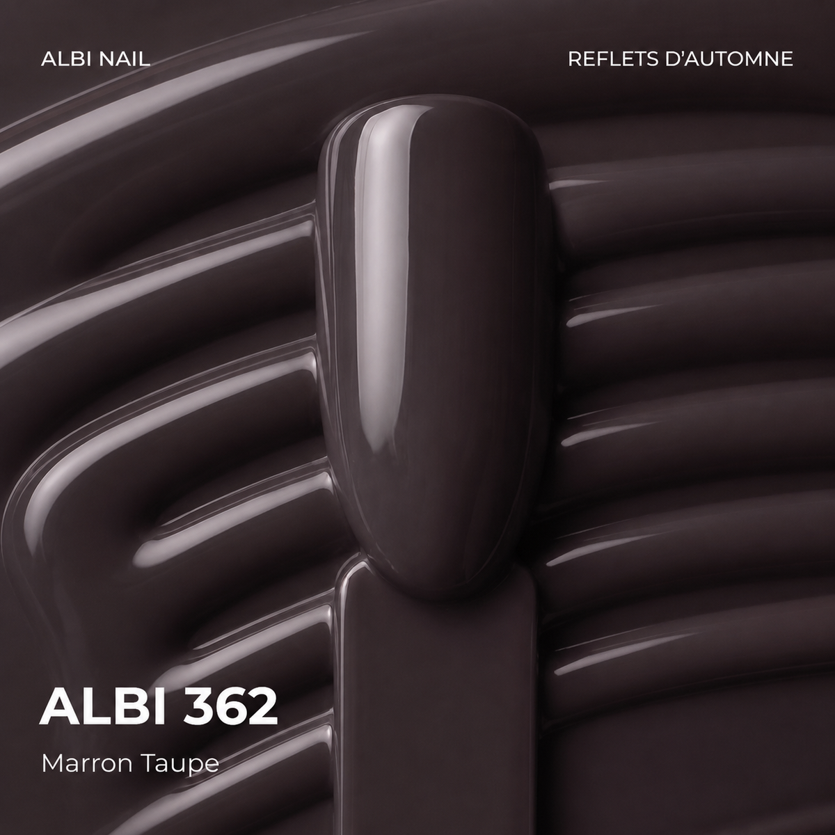 ALBI 362 Marron Taupe - Reflets d'automne Ongles Pro